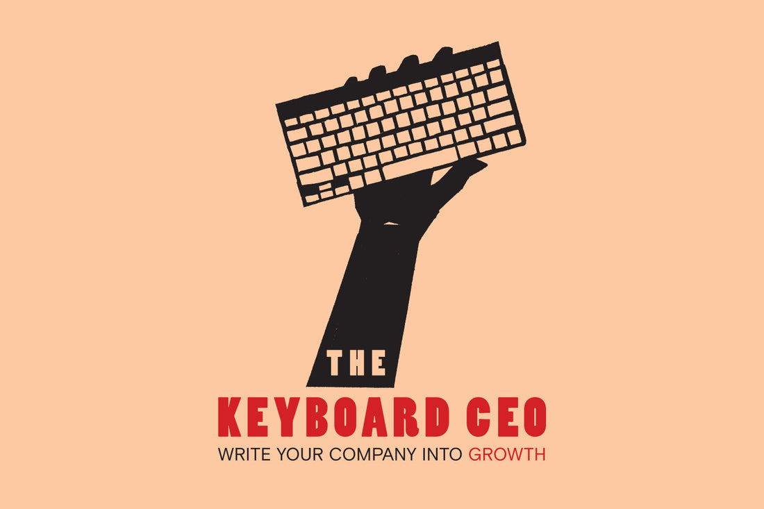 The Keyboard CEO Manifesto.